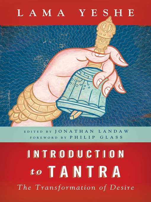 Title details for Introduction to Tantra by Thubten Yeshe - Wait list